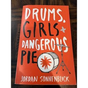 Drums Girls and Dangerous Pie Jordan Sonnenblick Scholastic Paperback 2014